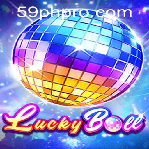 Exploring LuckyBall: A Revolutionary Game Experience with 59PH